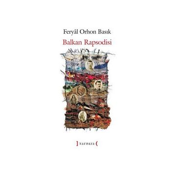 Balkan Rapsodisi - Feryal Orhon Basık