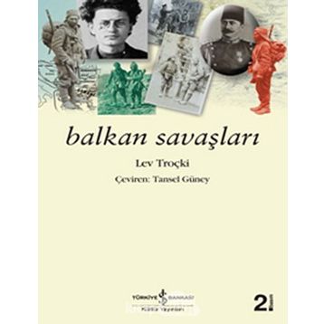 BALKAN SAVAŞLARI - LEV TROÇKI