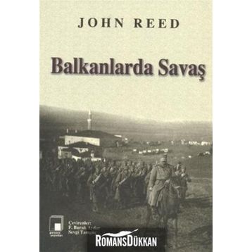 BALKANLARDA SAVAŞ - JOHN REED