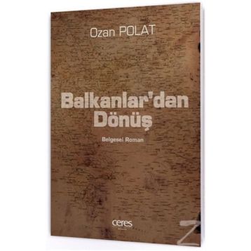 Balkanlar’dan Dönüş - Ozan Polat