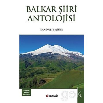 Balkar Şiiri Antolojisi - Kanşaubiy Miziev