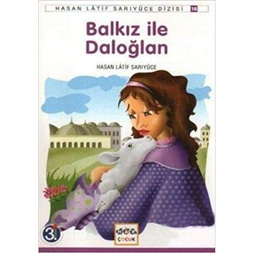 Balkız ile Daloğlan - Hasan Latif Sarıyüce