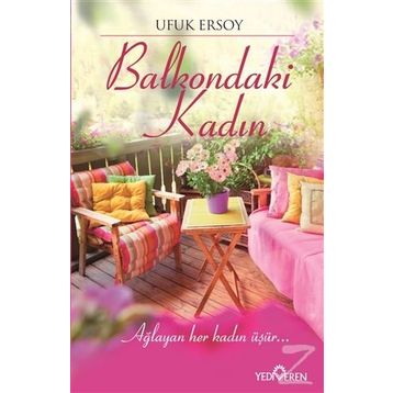 Balkondaki Kadın - Ufuk Ersoy