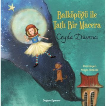 Balköpüğü İle Tatlı Bir Macera - Ceyda Düvenci