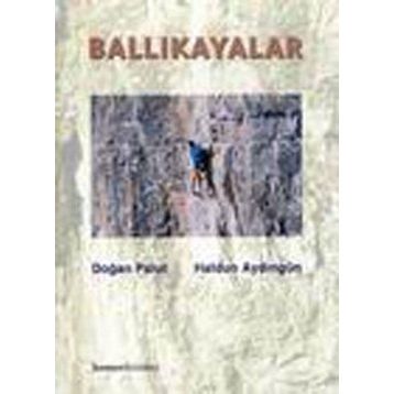 BALLIKAYALAR - DOĞAN PALUT;HALDUN AYDINGÜN