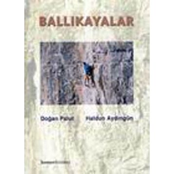 BALLIKAYALAR - DOĞAN PALUT;HALDUN AYDINGÜN