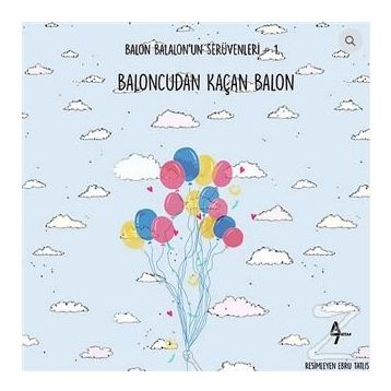 Baloncudan Kaçan Balon - Gülsüm Cengiz