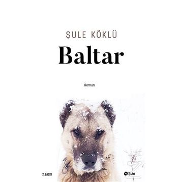 Baltar - Şule Köklü