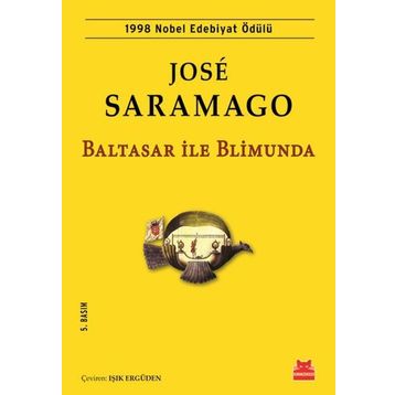 Baltasar ile Blimunda - Jose Saramago