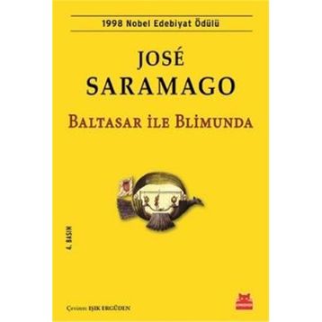 Baltasar ile Blimunda - Jose Saramago