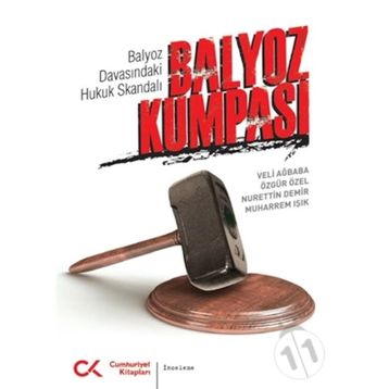 Balyoz Kumpası - Nurettin Demir