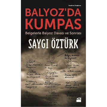 Balyoz’da Kumpas - Saygı Öztürk