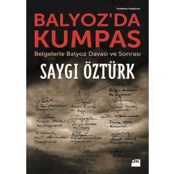 Balyoz’da Kumpas - Saygı Öztürk