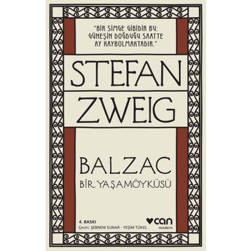 Balzac - Bir Yaşamöyküsü - stephan zweig