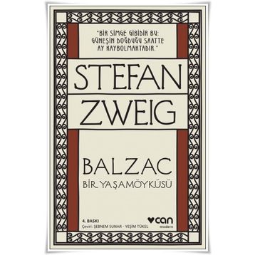 BALZAC İNSANLIK KOMEDYASI'NIN ÖLÜMSÜZ YAZARI - STEFAN ZWEIG
