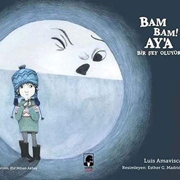 Bam Bam! Ay'a Bir Şey Oluyor - Luis Amavisca