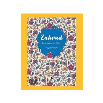 Bambaşka Bir Bahar-Zahrad