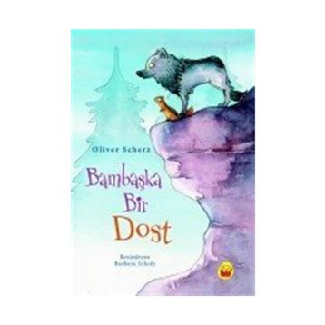 Bambaşka Bir Dost - Oliver Scherz
