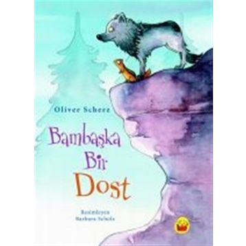 Bambaşka Bir Dost - Oliver Scherz