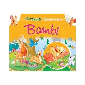 Bambi / Hareketli Öyküler Dizisi - Kolektif - Yumurcak Yayınları