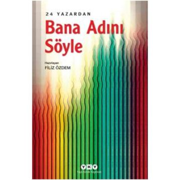 BANA ADINI SÖYLE - İSMAİL ÇALIŞKAN