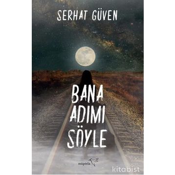 BANA ADINI SÖYLE - İSMAİL ÇALIŞKAN