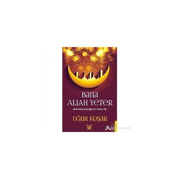 Bana Allah Yeter - Uğur Koşar
