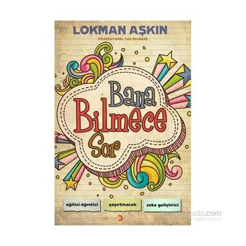 Bana Bilmece Sor - Lokman Aşkın