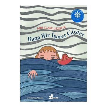 Bana Bir İşaret Göster - Ann Clare Lezotte