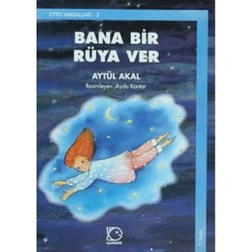 BANA BIR RÜYA VER - AYTÜL AKAL