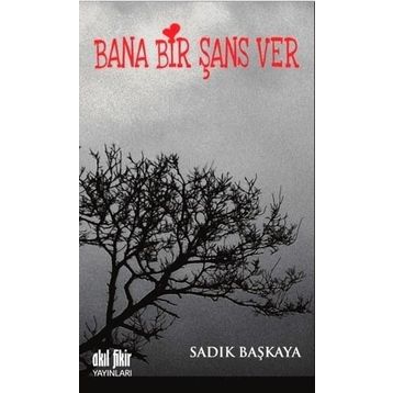 Bana Bir Şans Ver - cecily von ziegeser