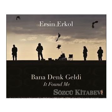 Bana Denk Geldi - Ersin Erkol