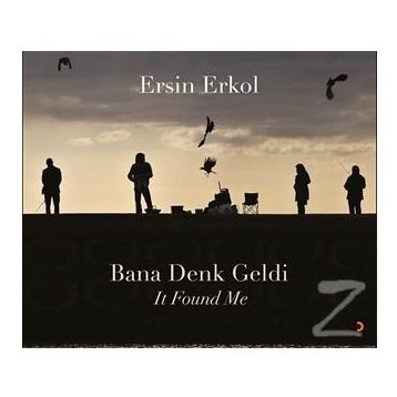 Bana Denk Geldi - Ersin Erkol
