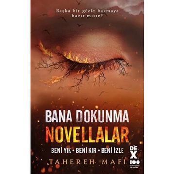 Bana Dokunma Novellalar - Tahereh Mafi