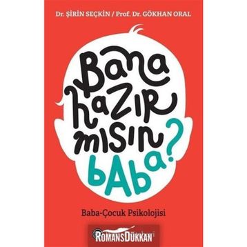 Bana Hazır Mısın Baba? - Gökhan Dal