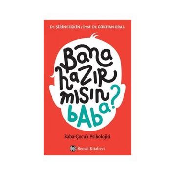 Bana Hazır Mısın Baba? - Gökhan Dal
