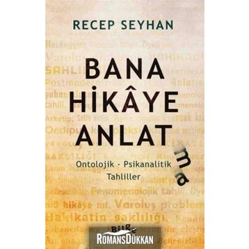 Bana Hikaye Anlatma - Recep Seyhan