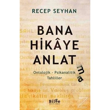 Bana Hikaye Anlatma - Recep Seyhan