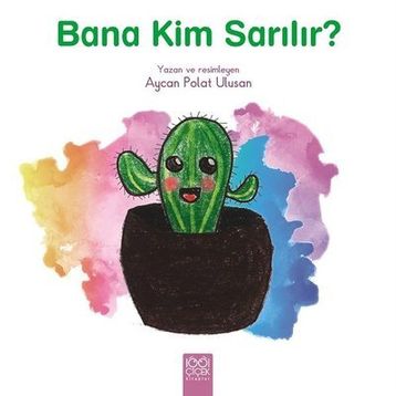 Bana Kim Sarılır? - Aycan Polat Ulusan