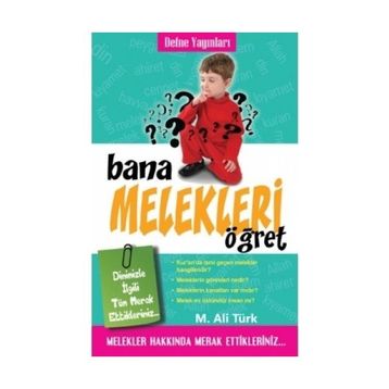 Bana Melekleri Öğret - Mehmet Ali Türk