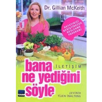 BANA NE YEDİĞİNİ SÖYLE - GILLIAN MCKEITH