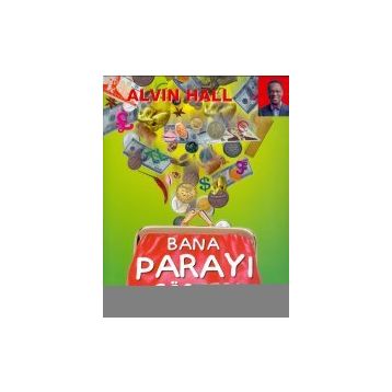 BANA PARAYI GÖSTER - ALVIN HALL