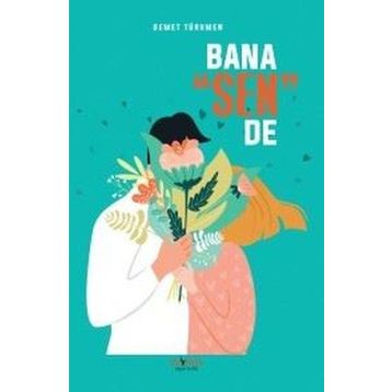 Bana Sen De - Oscar Yayınları