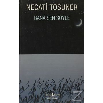 BANA SEN SÖYLE - NECATI TOSUNER