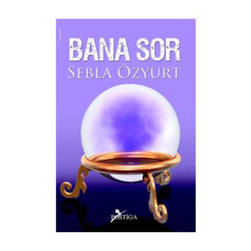 Bana Sor - Sebla Özyurt