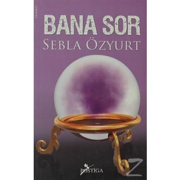 Bana Sor - Sebla Özyurt