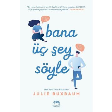 Bana Üç Şey Söyle - Julie Buxbaum