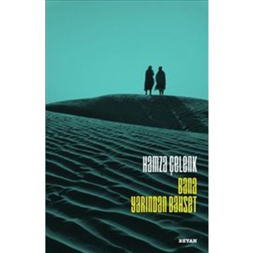 Bana Yarından Bahset - Hamza Çelenk