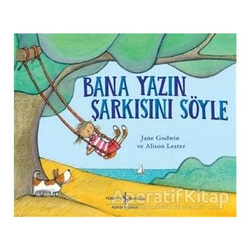 Bana Yazın Şarkısını Söyle - Jane Godwin