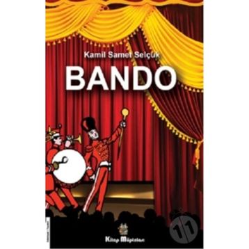 Bando - Kamil Samet Selçuk